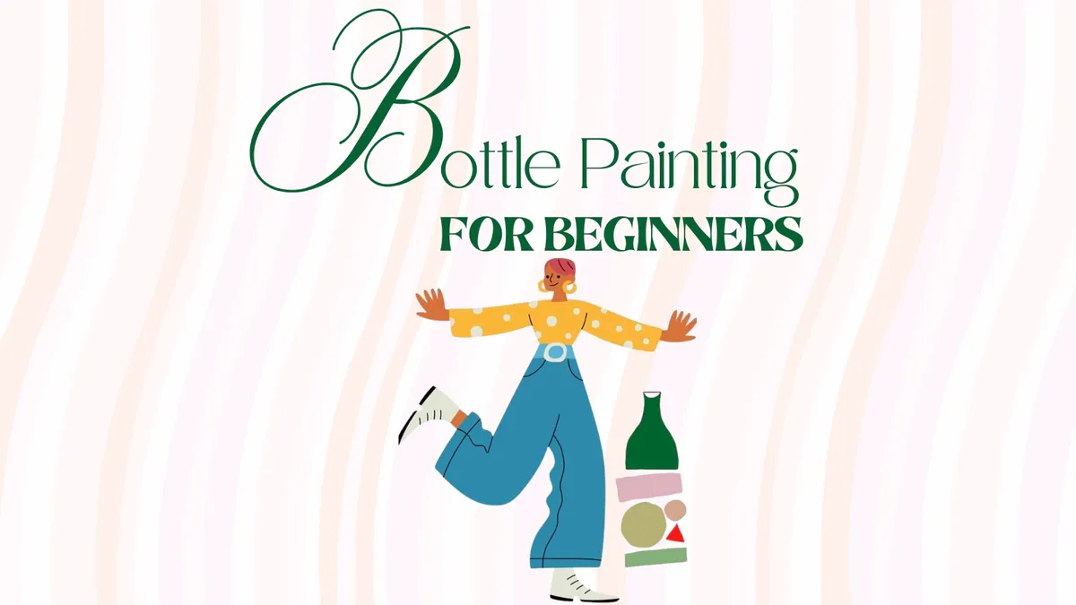 Bottle Painting for Beginners
