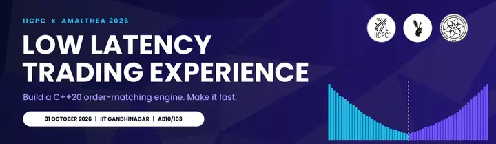 Low Latency Trading Experience - IICPC x Amalthea 2026 poster