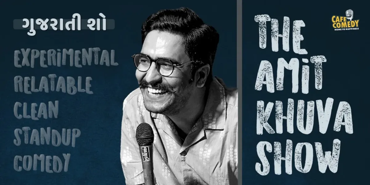 The Amit Khuva Show: Clean Gujarati Standup Comedy